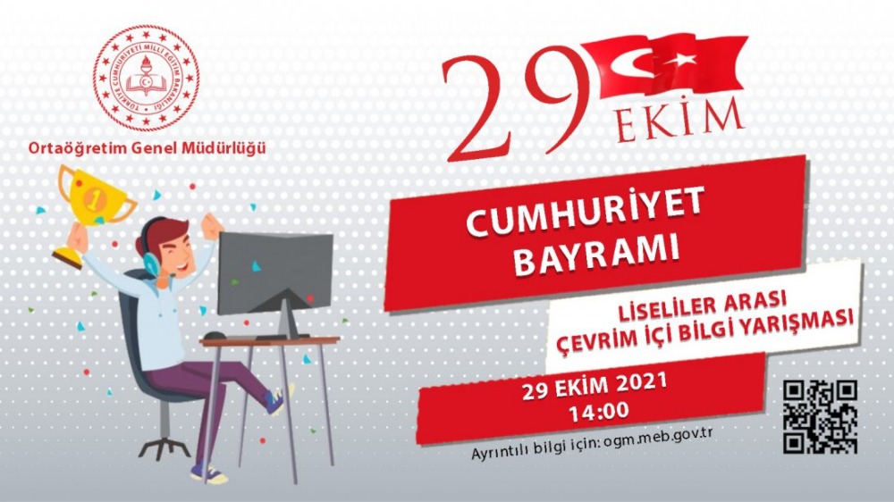 29 Ekim Cumhuriyet Bayramı Liseliler Arası Çevrim İçi Bilgi Yarışması